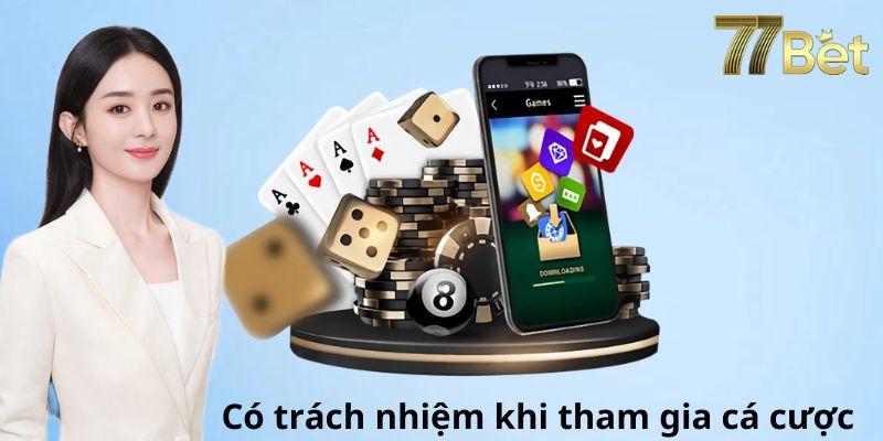 Chơi có trách nhiệm giúp bảo vệ quyền lợi thành viên